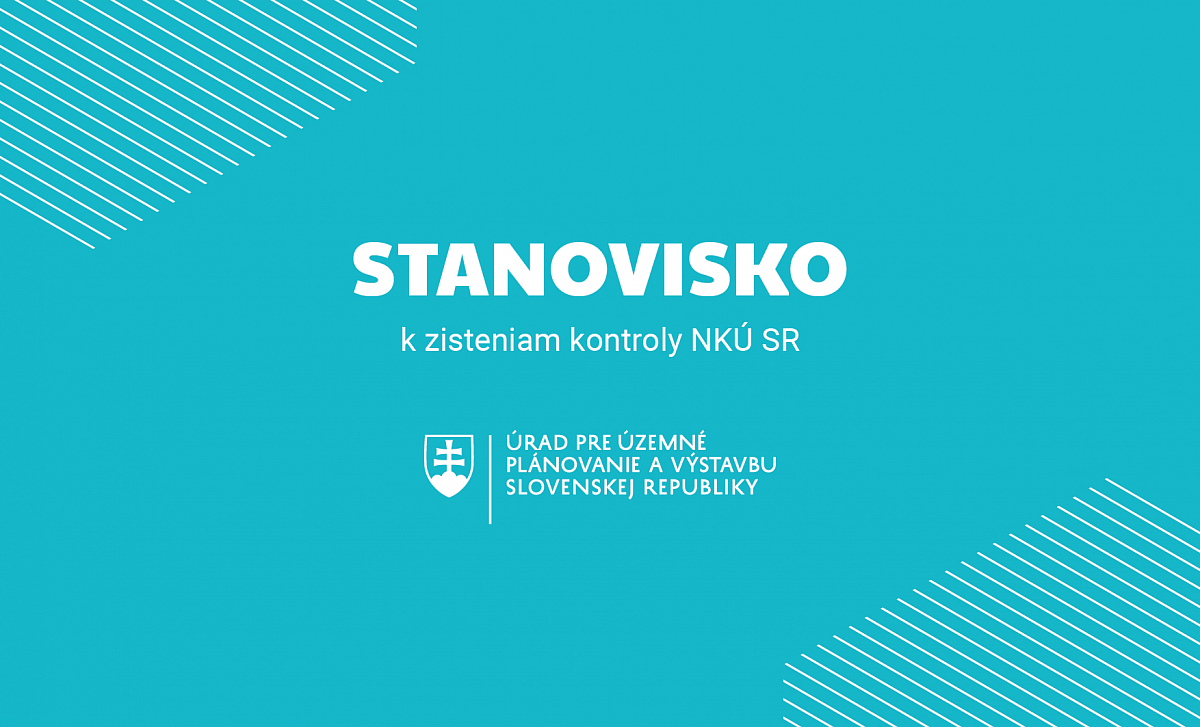 Stanovisko UUPV SR  k zisteniam kontroly NKÚ SR