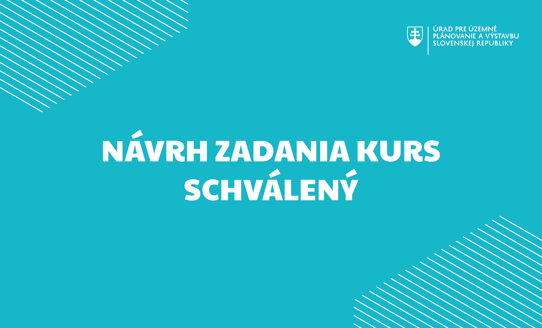 KURS: Vláda SR schválila náš Návrh zadania KURS bez pripomienok