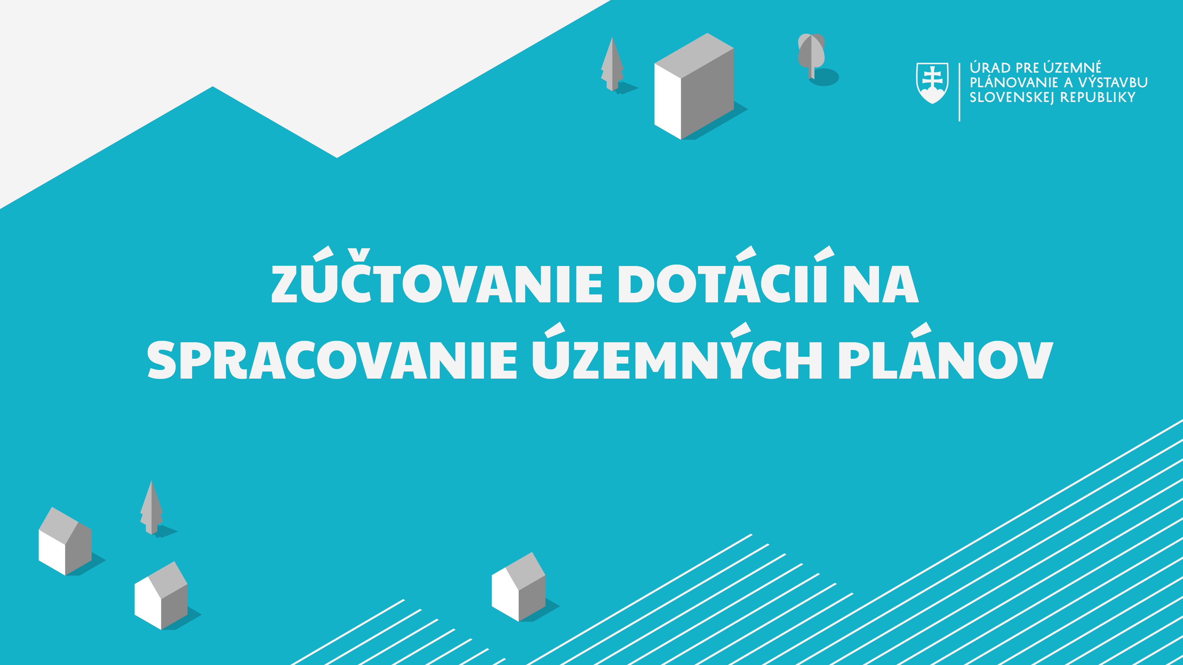 Úrad prerozdelí 1,5 milióna eur na nové územné plány: Obciam zostáva už len mesiac na zúčtovanie dotácií